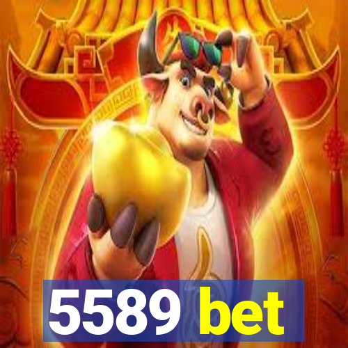 5589 bet